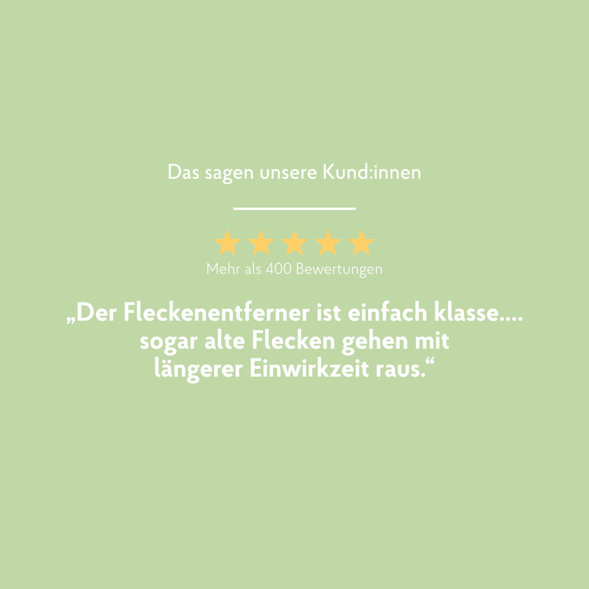 Kundenmeinung zur Fleckenvorbehandlung
